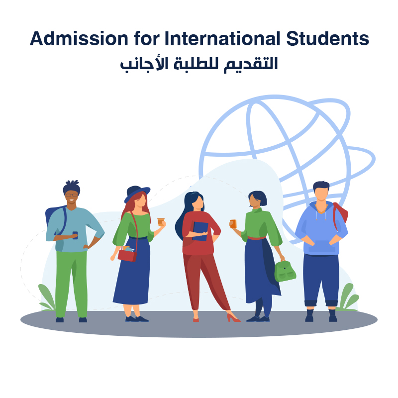 Admission for<br />
	<strong>International Students</strong><br />
	التقديم للطلبة الأجانب