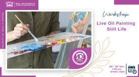 &quot;Live oil painting still life&quot; aspiring workshop at MSA