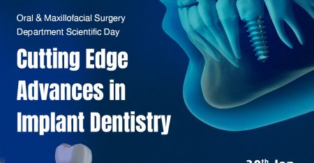 Oral and Maxillofacial Surgery Department Scientific Day